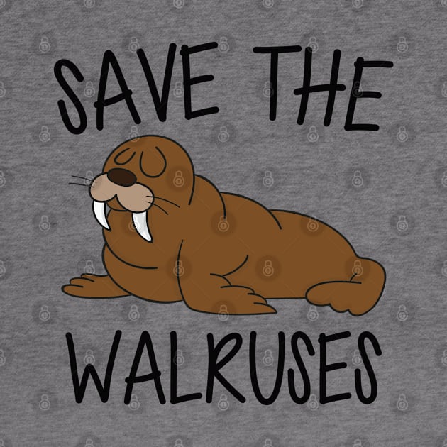 Walrus - Save the walruses by KC Happy Shop